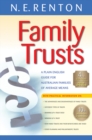 Family Trusts : A Plain English Guide for Australian Families of Average Means - eBook
