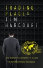 Trading Places : The Airport Economist's Guide to International Business - eBook