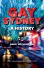 Gay Sydney : A History - eBook