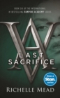 Last Sacrifice: A Vampire Academy Novel Volume 6 : A Vampire Academy Novel Volume 6 - eBook