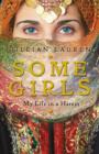Some Girls: My Life in a Harem - eBook