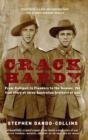 Crack Hardy : From Gallipoli to Flanders to the Somme, The True Story of Three Australian Brothers at War - eBook