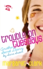 Trouble On Tuesdays : Another Secret Diary By Sara Swan - eBook