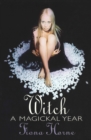 Witch: A Magickal Year - eBook