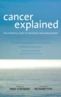 Cancer Explained : The Essential Guide to Diagnosis and Management - eBook