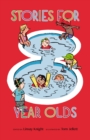 Stories For Eight Year Olds - eBook