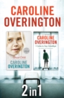 Caroline Overington 2 in 1 - eBook