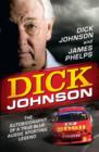 Dick Johnson : The autobiography of a true-blue Aussie sporting legend - eBook