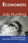 Economists: Job Hunting - A Practical Manual for Job-Hunters and Career Changers - eBook