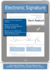 Electronic Signature: High-impact Strategies - What You Need to Know: Definitions, Adoptions, Impact, Benefits, Maturity, Vendors - eBook