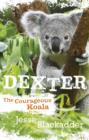 Dexter : The Courageous Koala - eBook