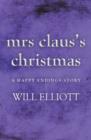 Mrs Claus's Christmas - eBook