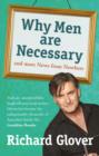 Why Men are Necessary and More News From Nowhere - eBook