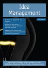 Idea Management: High-impact Strategies - What You Need to Know: Definitions, Adoptions, Impact, Benefits, Maturity, Vendors - eBook