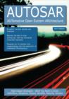 AUTOSAR - AUTomotive Open System ARchitecture: High-impact Strategies - What You Need to Know: Definitions, Adoptions, Impact, Benefits, Maturity, Vendors - eBook
