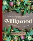 Milkwood : Real skills for down-to-earth living - Book