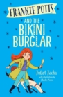 Frankie Potts and the Bikini Burglar (Book 2) - eBook