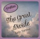 Smitten Lovebites: The Great Divide - eBook