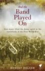 And the band played on - eBook