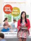 One Dish Two Ways - eBook