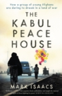 The Kabul Peace House - eBook
