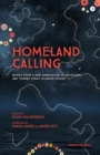 Homeland Calling : Words from a New Generation of Aboriginal and Torres Strait Islander Voices - eBook