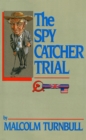 The  Spycatcher Trial - eBook
