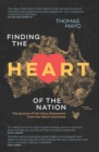 Finding the Heart of the Nation 2nd edition : The Journey of the Uluru Statement from the Heart Continues - eBook