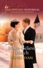 A Make-Believe Match - eBook