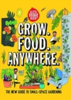 Grow. Food. Anywhere. - Book