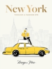 New York: Through a Fashion Eye : Special Edition - Book