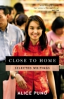 Close to Home : Selected Writings - eBook