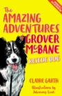 The Amazing Adventures of Grover McBane, Rescue Dog - eBook