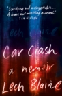 Car Crash : A Memoir - eBook