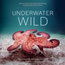 Underwater Wild : My Octopus Teacher's Extraordinary World - eBook