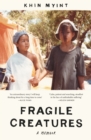 Fragile Creatures : A Memoir - eBook