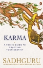 Karma : A Yogi's Guide to Crafting Your Destiny - eBook