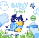 Bluey: Perfect - eBook
