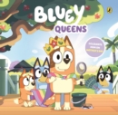 Bluey: Queens : A Mother's Day Book - eBook