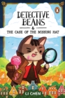 Detective Beans and the Case of the Missing Hat - eBook