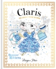 Claris: Bonjour Riviera : The Chicest Mouse in Paris Volume 3 - Book