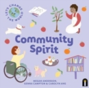 Let's Change the World: Community Spirit : Volume 4 - Book