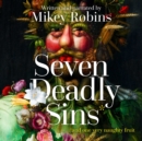 Seven Deadly Sins and One Very Naughty Fruit - eAudiobook