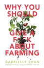 Why You Should Give a F*ck About Farming - Book