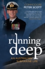 Running Deep : An Australian Submarine Life - eBook