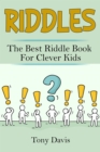 Riddles : The best riddle book for clever kids - eBook