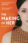 The Making of Her : A New York Post Best Book of 2022 - eBook