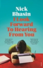 I Look Forward to Hearing from You - eBook