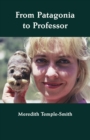From Patagonia to Professor - eBook