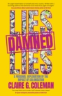 Lies, Damned Lies : A personal exploration of the impact of colonisation - eBook